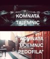 Komnaty część druga: Tajemnice pedofila
