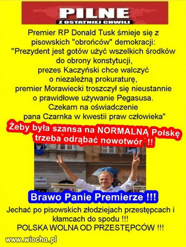 Donald Tusk  jest szansą na cywilizowaną, europejską Polskę