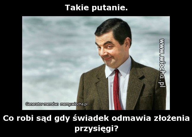 Takie putanie.