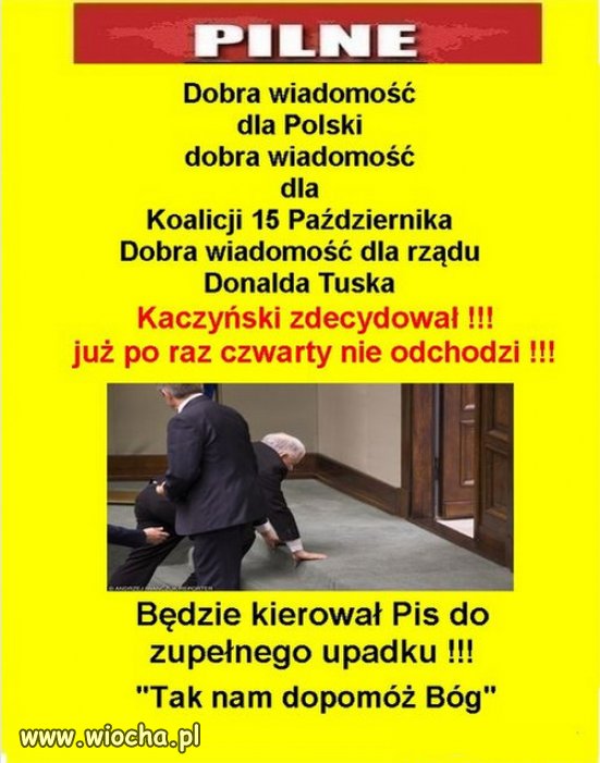 Kaczyński jako ostatni, będzie gasił światło PiSu?
