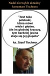 Głupota krzyczy w Polsce najgłośniej...