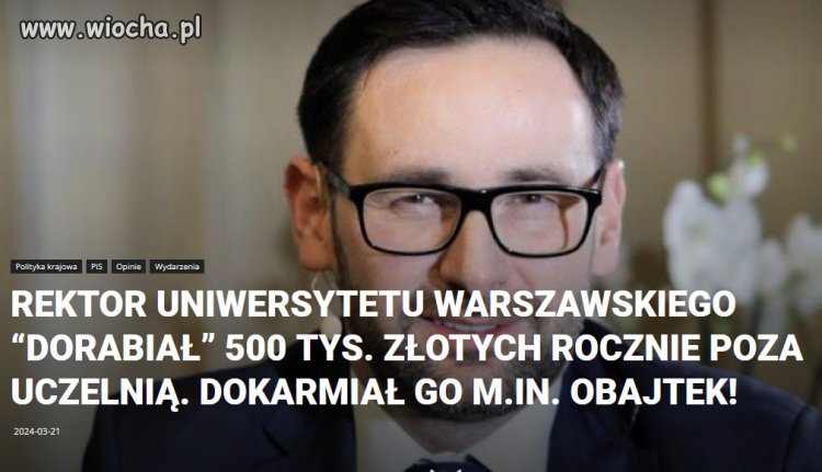 Chytry rektor pod rządami PiS, "Solidarny" milioner Nowak