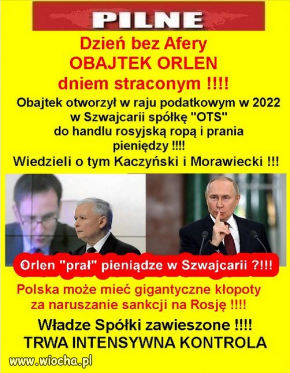 Dzień bez Afery OBAJTEK ORLEN dniem straconym !!!