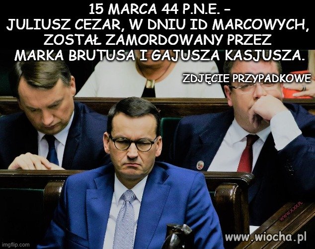 Dziś Idy Marcowe