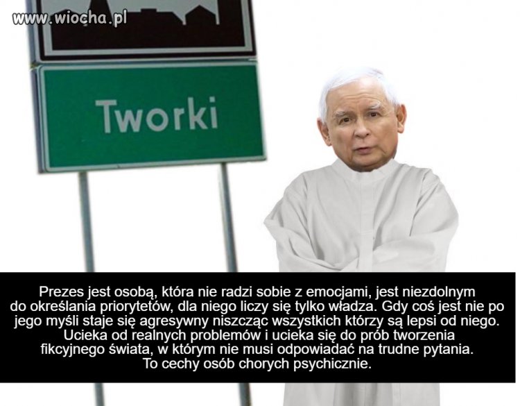 Jaki jest prezes każdy widzi...