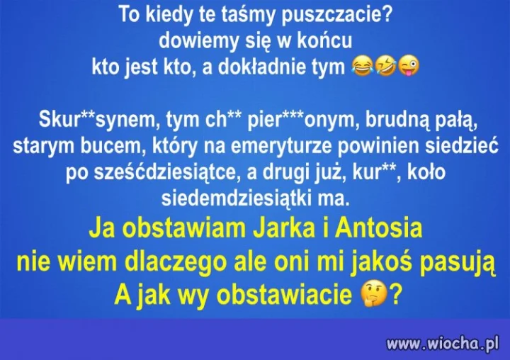 Ciekawe, kogo ten poeta ludowy miał na myśli ...