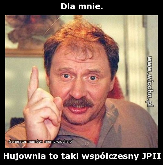 Dla mnie.