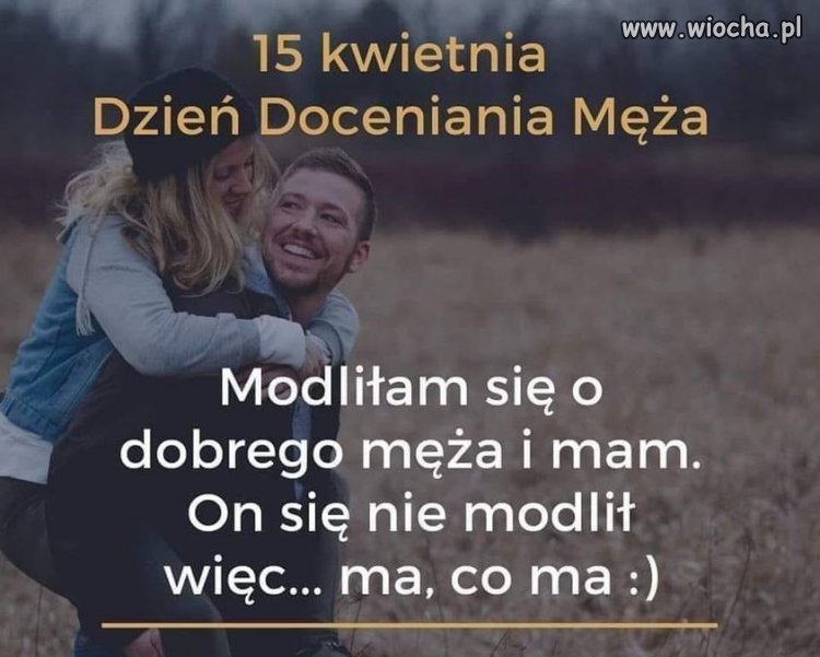 Dla wszystkich żon.