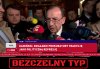 Ma tupet ten zwyrol pisowski