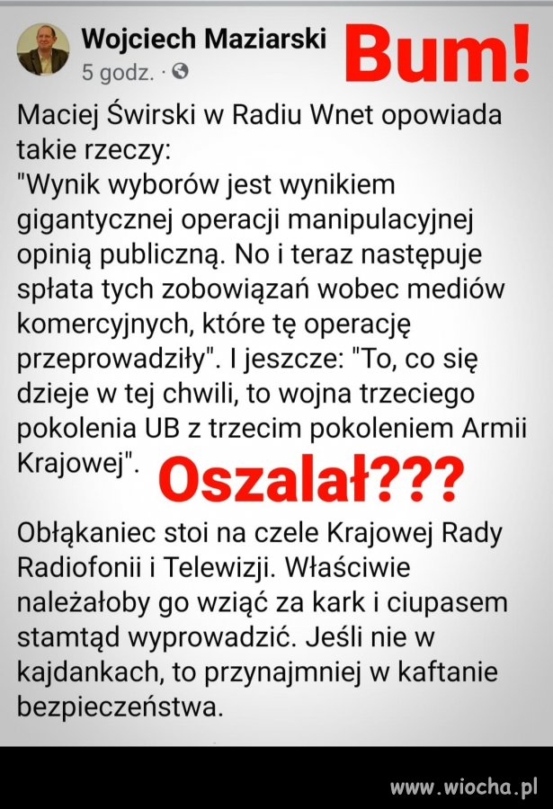 Wiadomo. Świr to świr ...