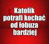 Kaprawym okiem ateisty patrząc ...