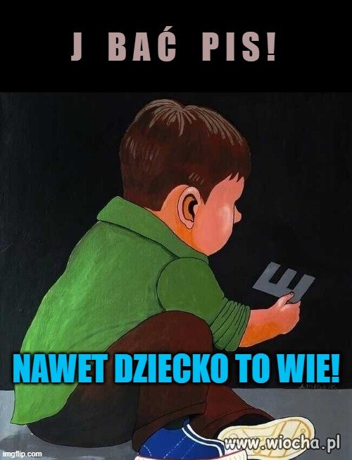 Nawet dziecko wie,