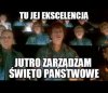 Tu jej ekscelencja