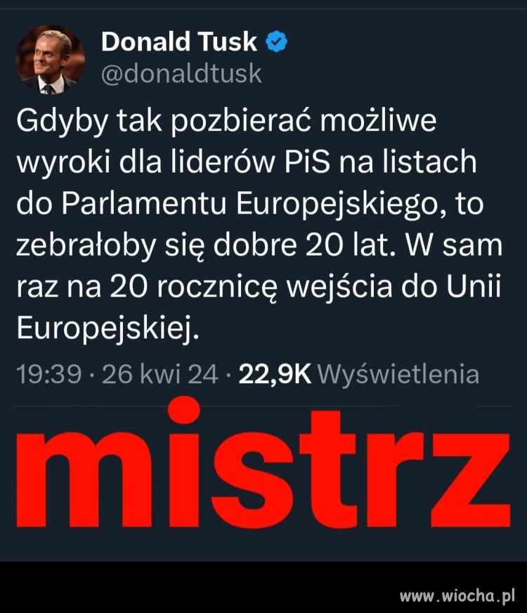 Obawiam się, że Tusk nie doszacował, i to grubo ..