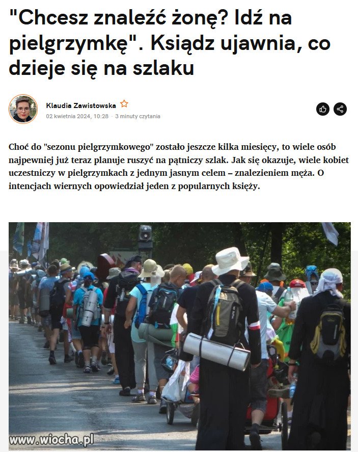 "Pielgrzymki to taki babiniec, gdzie każda szuka męża"