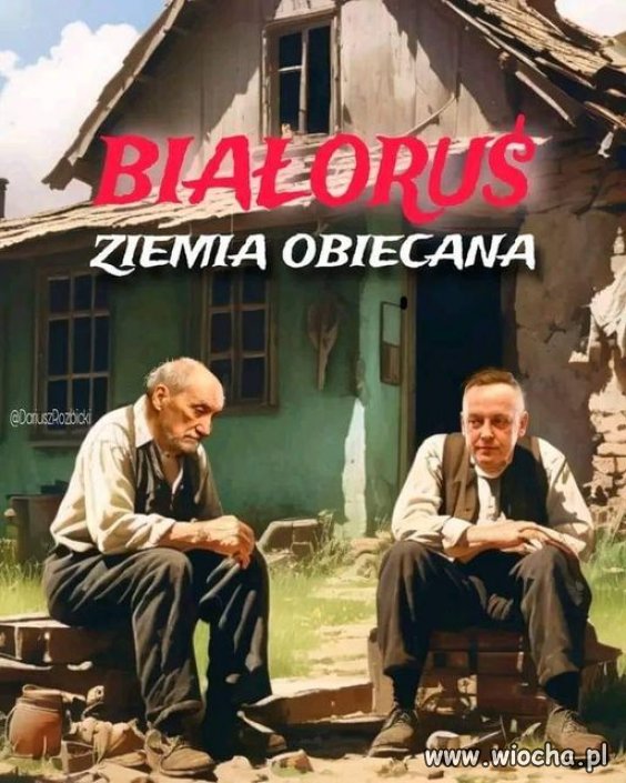 Białoruś, to teraz marzenie każdego PiSowca ...