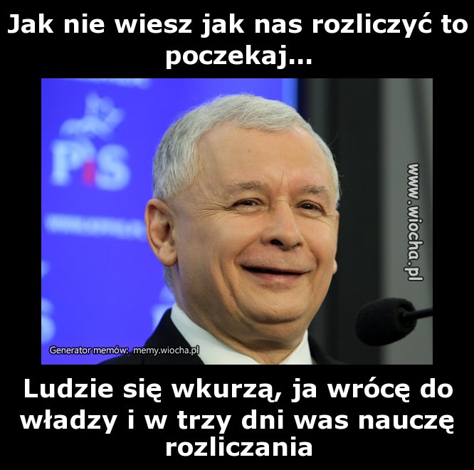 Jak nie wiesz jak nas rozliczyć to poczekaj...
