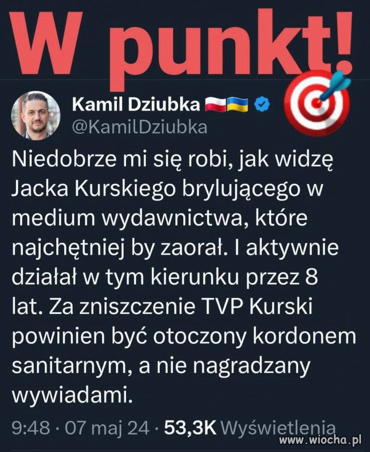 Tyle w temacie Kurskiego