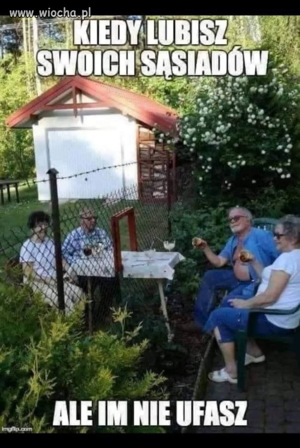 Gdy nie ufasz swoim sąsiadom 