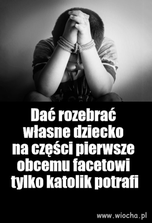 Kaprawym okiem ateisty patrząc ...