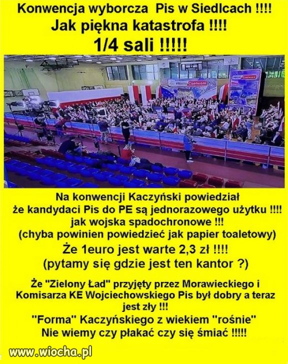 Konwencja burakow PiSu Kaczynskiego..."sukces"!