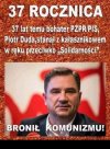 Bo takich w tym PiSie mają 'bohaterów'. Drugi to 