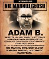Ludu Mazowsza. Nie głosuj na tego ch.ja ... 