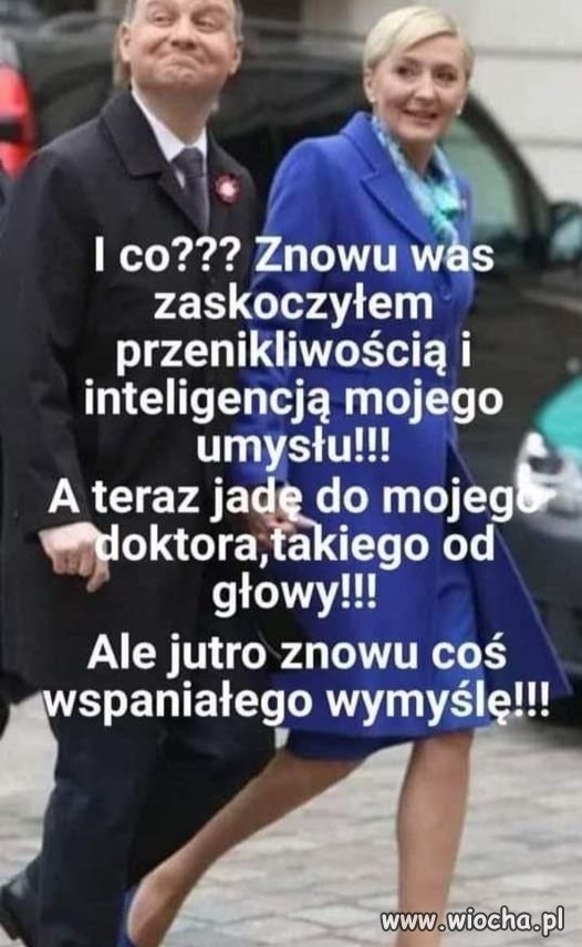 Tutaj to nawet psychiatra nie pomoże ...