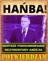 Żenujący pajac i popychadło Kaczaffiego