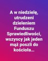 Jakże to prawdziwe ...