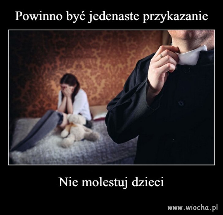 Skoro klechom nie wystarczy 10 przykazań, żeby nie