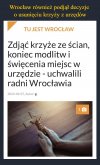 Brawo dla władz Wrocławia ...