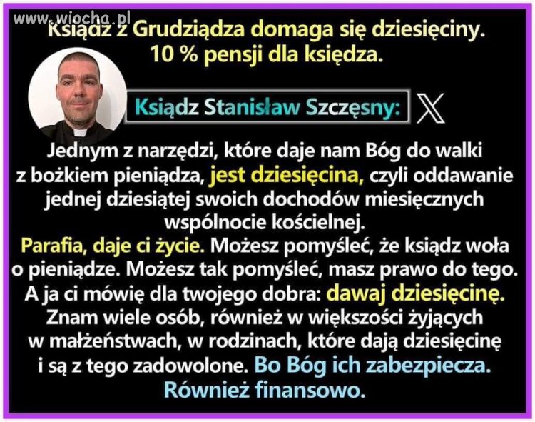 To genialny pomysł. Niech się parafie utrzymują z tej dziesięciny dobrowolnej