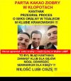 O, jak mi wcale nie jest przykro ...
