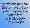 Teraz to co innego ...