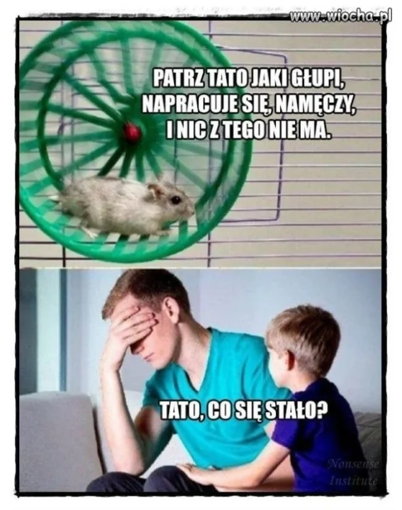 Napracuje się, namęczy...