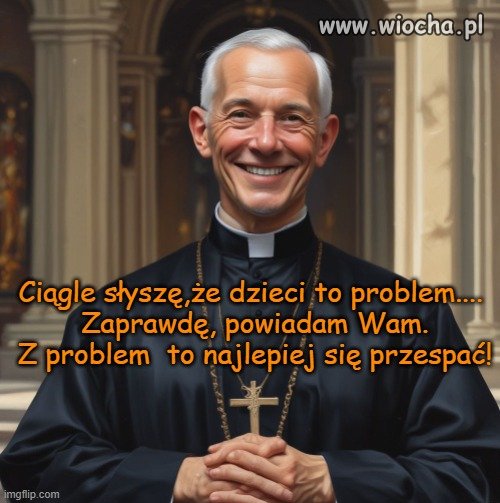 Z kazania księdza Wacława Szczypicyckiego,