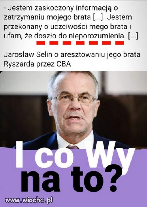 Bidaczek, zaskoczony... Wszyscy z pisuaru i zioberki nic nie wiedzieli
