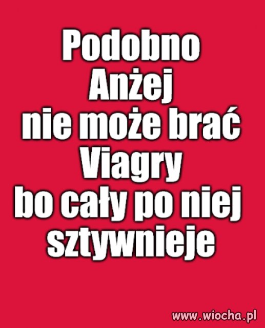 Anżej,Anżej,Anżej...