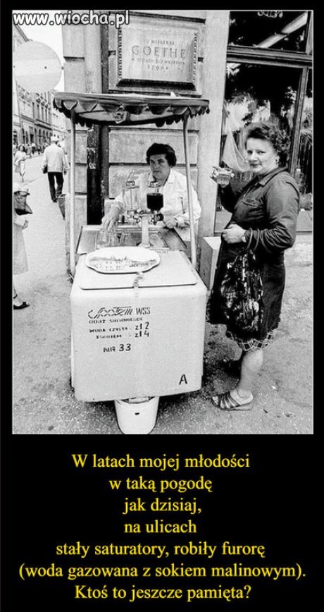 Pamiętam. Było super, woda czule zwana gruźliczanką.
