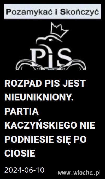 W PiS trwa proces rozpadu.