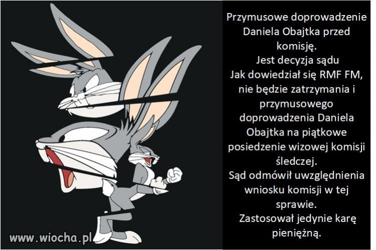 Sądy warchoła zero działają.