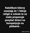 A te pustostany zwane kościołami tam jest miejsce tych bajek... 