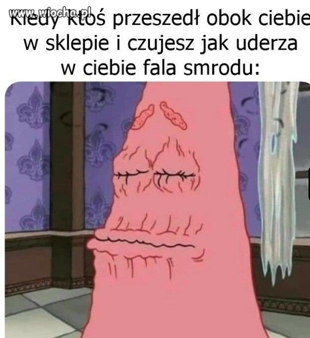 Kiedy uderza w ciebie fala smrodu