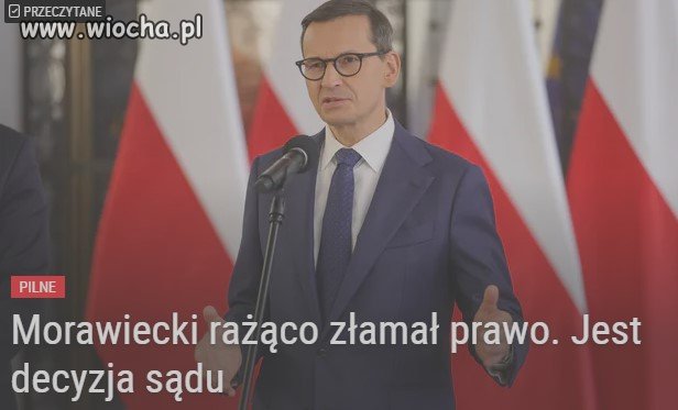 Morawiecki rażąco naruszył prawo.