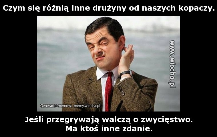 Czym się różnią inne drużyny od naszych kopaczy.