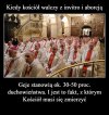 Skoro wiedzą,że ministranci i ich koledzy po fachu