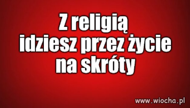 Kaprawym okiem ateisty patrząc ...