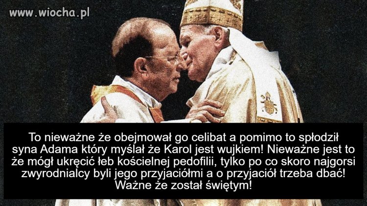 Święty który kochał bliźnich gwałcących dzieci!
