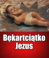 Kaprawym okiem ateisty patrząc ...